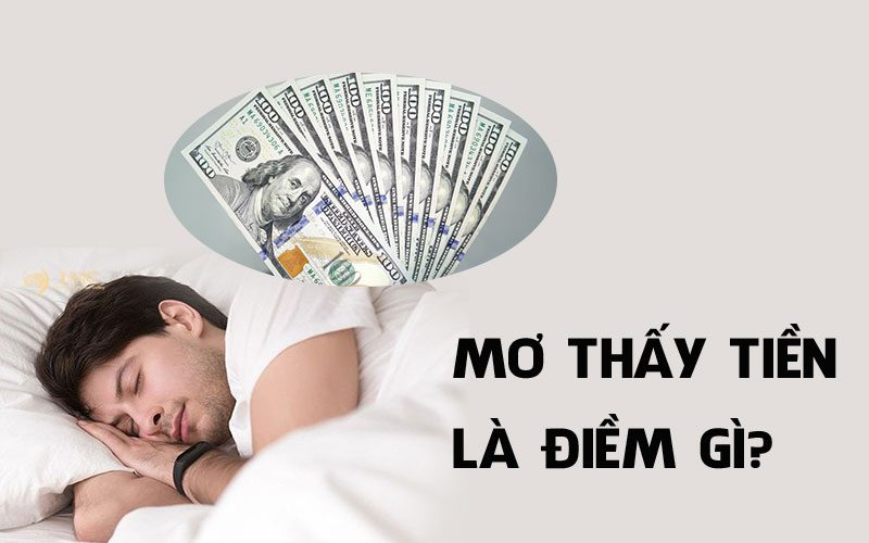 Ý nghĩa của các giấc mơ liên quan đến tiền bạc và may mắn